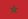 Morocco W