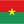 Burkina Faso